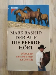 Der auf die Pferde hört Mark Rashid Kosmos geb., 1999 gut - Bild 1 von 6
