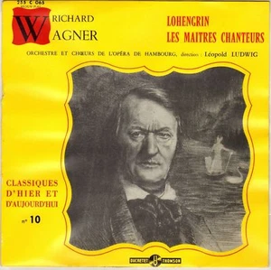 LEOPOLD LUDWIG, WAGNER "LOHENGRIN" 25 cm 1962 DUCRETET-THOMSON 255 C 065 - Picture 1 of 3