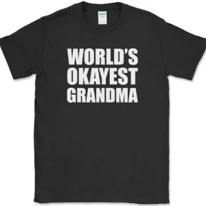 Worlds Okayest Grandma T-Shirt Funny Mothers Day Gift Family Tee - Picture 1 of 10