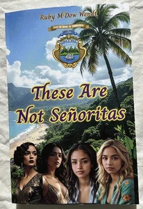 These Are Not Senoritas (Color Edition) - Picture 1 of 9