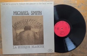 Michael Smith feat.Kent Carter La musique blanche Le Chant Du Monde (FR) 1975 - Picture 1 of 2