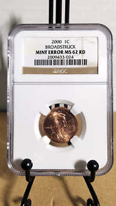 2000 Lincoln Cent Broadstruck Mint Error NGC MS62RD #2009433-024
