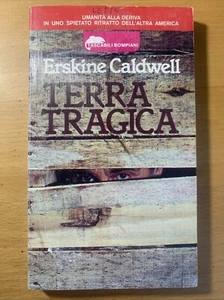 terra tragica - Erskine Caldwell - Foto 1 di 3