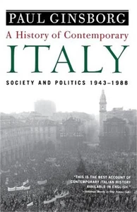 A History of Contemporary Italy: Society and Politics, 1943-1988 (Paperback or S - Picture 1 of 1