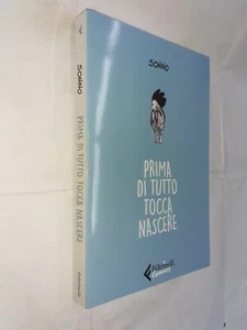 PRIMA DI TUTTO TOCCA NASCERE - SONNO - FELTRINELLI - 2021 - Picture 1 of 1