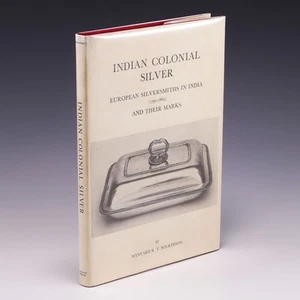 Indian Colonial Silver: European Silversmiths in by Wynyard R. T Wilkinson; G/G - Imagen 1 de 10