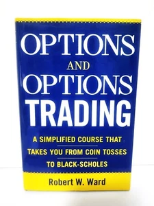 Options and Options Trading by Robert W. Ward - Picture 1 of 5