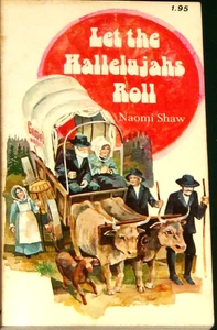 Let the Hallelujahs Roll by Naomi Shaw, PB, 1977, New Leaf, NF- - Picture 1 of 1