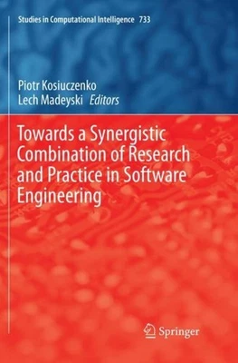 Towards a Synergistic Combination of Research and Practice in Software Engineeri - Bild 1 von 4