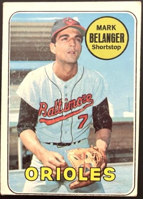 1969 Topps Baseball #299 Mark Belanger VG o/c Baltimore Orioles - Image 1 of 2