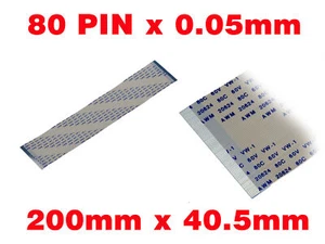 Nappe Fil Ruban ZIF LIF FPC 80 PINS Pas 0.5MM Longueur 200 mm Largeur 40.5 mm - Zdjęcie 1 z 2