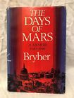 Bryher, The Days Of Mars - 1St/1St 1972 Harcourt - Autobiography - Hd, Sitwell