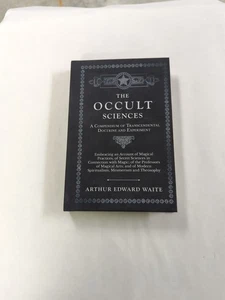 The Occult Sciences  A Compendium of Transcendental Doctrine Arthur Edward Waite - Picture 1 of 2