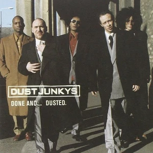 Dust Junkys Done & Dusted (CD) (UK IMPORT) - Picture 1 of 2