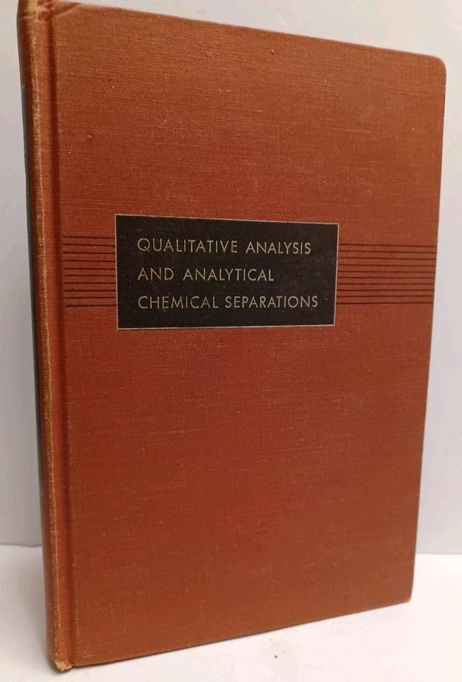 Qualitative Analysis and Analytical Chemical Separations by Phillip West - HC - Image 1 of 4