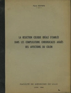 Lille Science Medicine Pierre Delporte Affections Colon Thesis & 5 Photos 1964 - Picture 1 of 7