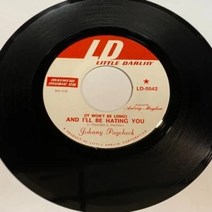 Johnny Paycheck: (It Won't Be Long) And I'll Be Hating You 45 - Little Darlin' - Picture 1 of 2
