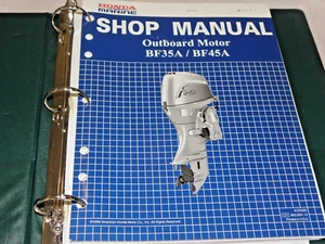 HONDA MARINE BF35A BF45A SHOP MANUAL  Outboard Boat Motor - Loose Leaf - Picture 1 of 2