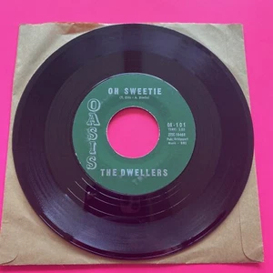 The Dwellers Oh Sweetie / What's That Thing Called Love OASIS OA-101 VG+ - Picture 1 of 6