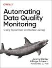 Jeremy Stanley Paige Schwart Automating Data Quality Monitoring At Scal Poche
