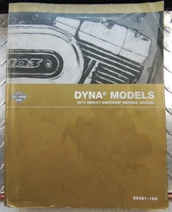OEM HARLEY-DAVIDSON 2016 DYNA ALL MODELS SERVICE SHOP REPAIR MANUAL 99481-16A - Picture 1 of 7