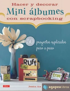 Hacer y decorar mini álbumes con scrapbooking. NUEVO. ENVÍO URGENTE (Librería Ag - Imagen 1 de 1