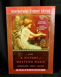 A HISTORY OF WESTERN MUSIC - 9TH ED. INTERNATIONAL STUDENT EDITION TP 2014 BOOK - Foto 1 di 10