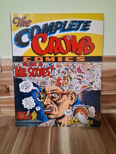 Robert Crumb THE COMPLETE CRUMB COMICS VOLUME 4 Mr. Sixties! 2nd