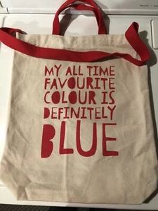 Tote/ Bag My All Time Favorite Colour Is Definetly Blue - Picture 1 of 2