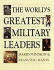 World's Greatest Military Leader By Windrow Martin  Like New! Nice! Free Shippin