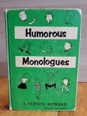 Humorous Monologues By Vernon Howard 1962  Hardback Book - Image 1 of 4