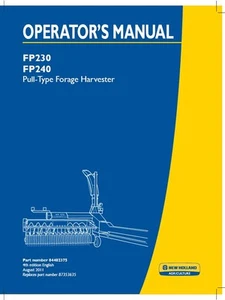 NEW HOLLAND FP230 FP240 PULL TYPE MANUALE OPERATORE MIETITREBBIA - Foto 1 di 1