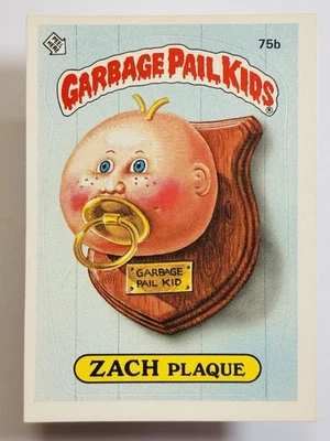 1985 Garbage Pail Kids GPK - Series 2 - Glossy #75b ZACH PLAQUE (EX) See PICS! - Image 1 of 4