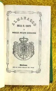 MODENA ALMANACCO DELLA R CORTE DEGLI STATI ESTENSI 1854 CASA D' ESTE - Picture 1 of 6