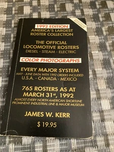 The Official Locomotive Rosters Diesel, Steam, Electric von James W. Kerr, 1992 - Bild 1 von 5