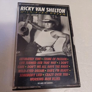 Ricky Van Shelton Wild Eyed Dream Cassette Tape - Picture 1 of 6
