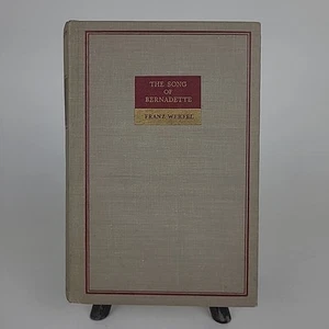 The Song of Bernadette by Franz Werfel Vintage Hardcover 1942 Sixth Printing - Picture 1 of 9