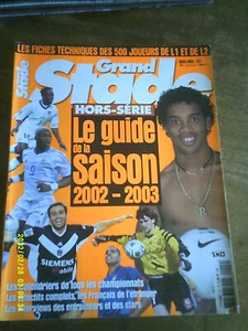 REVUE GRAND STADE HORS SERIE 2002 2003 LE GUIDE DE LA SAISON LIGUE 1 LIGUE 2 - Imagen 1 de 6