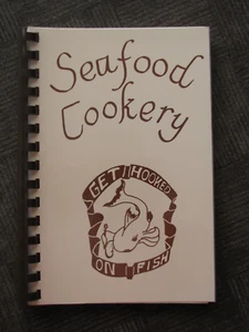 Port San Luis CA Seafood Cookery Get Hooked on Fish 1986 - Fundraising Cookbook - Picture 1 of 8
