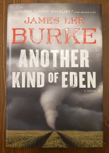 Another Kind of Eden - James Lee Burke - Signed - First Edition, First Printing - Picture 1 of 3