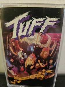 TUFF What Comes Around Goes Around 1991 CASSETTE TAPE GLAM/HAIR METAL HARD ROCK - Picture 1 of 6