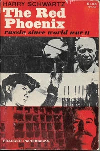 The Red Phoenix: Russia Since World War II by Harry Schwartz (1961 Paperback) - Picture 1 of 7