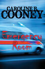 Emergency Room Paperback Caroline B. Cooney