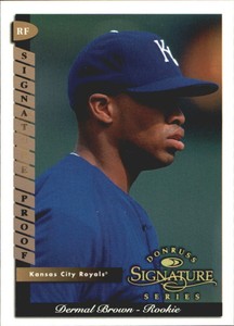 1998 Donruss Signature Proofs #126 Dermal Brown /150