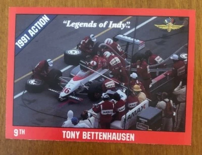 TONY BETTENHAUSEN 9TH PLACE Legends of Indy Trading Card #10 - Indianapolis 500 - Image 1 of 2