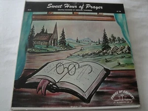 Sweet Hour of Prayer Herschel Thornburg Vinyl Lp Songs of Calvary Grants Pass OR - Picture 1 of 2