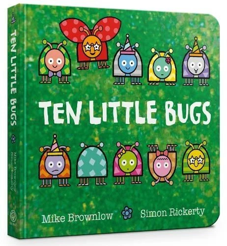 Ten Little Bugs Board Book by Mike Brownlow Board book - Image 1 of 1