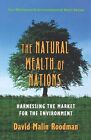 The Natural Wealth Of Nations: Harnessing The Marke... | Buch | Zustand sehr gut