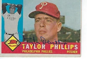TAYLOR PHILLIPS SIGNED 1960 TOPPS #211 - PHILADELPHIA PHILLIES - Picture 1 of 1