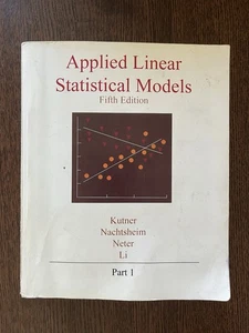 Applied Linear Statistical Models by John Neter, Michael H. Kutner - Picture 1 of 2